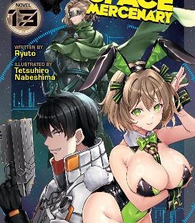 REBORN AS A SPACE MERCENARY VOL 13 LIGHT