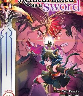REINCARNATED AS A SWORD VOL 16 MANGA