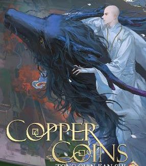 COPPER COINS: TONG QIAN KAN SHI VOL. 2