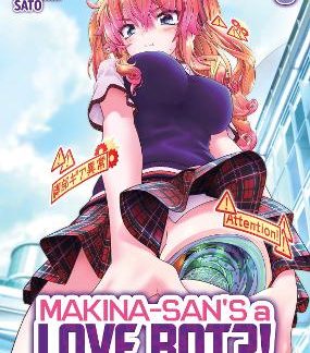 MAKINA-SAN'S A LOVE BOT?! VOL. 3