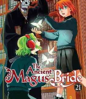 ANCIENT MAGUS' BRIDE VOL. 21