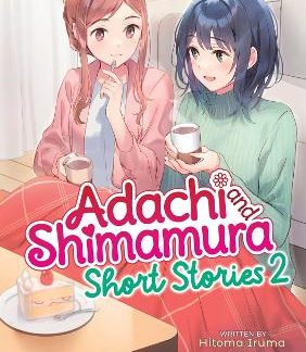 ADACHI AND SHIMAMURA: SHORT STORIES 2 LIGHT
