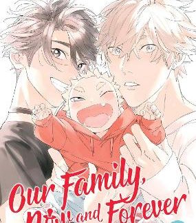 FAMILY, NOW AND FOREVER VOL. 1