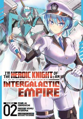 I'M THE HEROIC KNIGHT VOL 2 MANGA