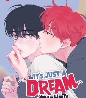 IT'S JUST A DREAM... RIGHT?! (COMIC) VOL. 1
