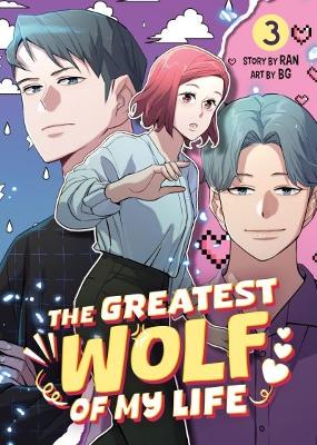 GREATEST WOLF OF MY LIFE VOL. 3