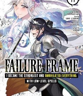 FAILURE FRAME: I BECAME THE STRONGEST AND ANNIHILA