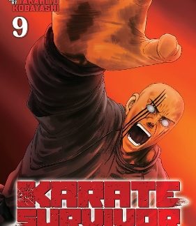 KARATE SURVIVOR IN ANOTHER WORLD (MANGA) VOL. 9