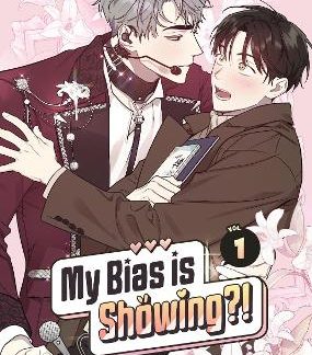 MY BIAS IS SHOWING?! VOL. 1
