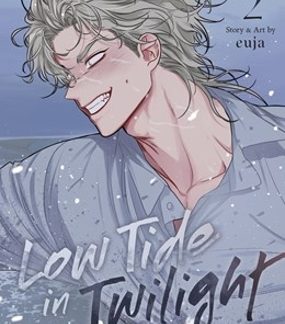 LOW TIDE IN TWILIGHT VOL. 2