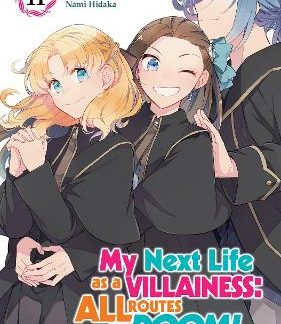 MY NEXT LIFE AS A VILLAINESS VOL 11 MANGA