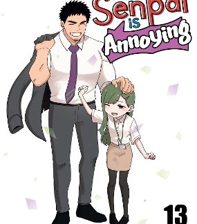 MY SENPAI IS ANNOYING VOL. 13