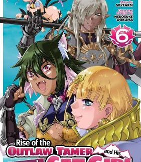 RISE OF THE OUTLAW TAMER VOL 6 MANGA