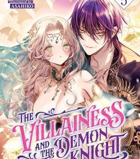 VILLAINESS AND THE DEMON KNIGHT VOL 5 LIGHT