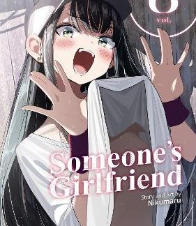 SOMEONE'S GIRLFRIEND VOL. 6