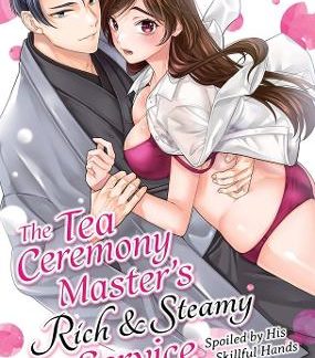 TEA CEREMONY MASTER'S RICH AND STEAMY