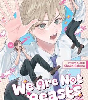 WE ARE NOT BEASTS VOL. 1