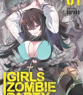 GIRLS ZOMBIE PARTY VOL. 1