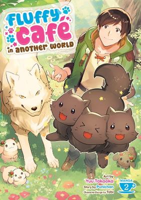 FLUFFY CAFé IN ANOTHER WORLD VOL 2 MANGA