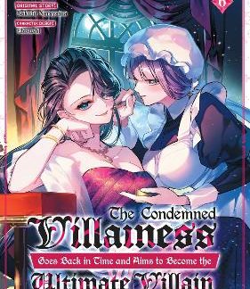 CONDEMNED VILLAINESS VOL 6 MANGA