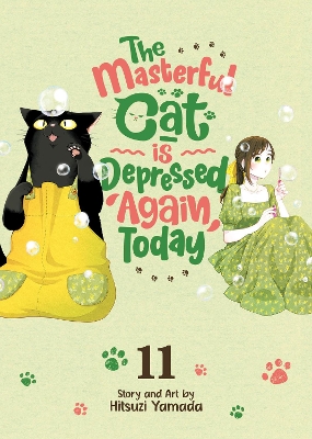 MASTERFUL CAT IS DEPRESSED AGAIN TODAY VOL. 11, TH